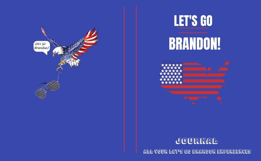 Image of Let's Go Brandon Journal Flag US Edition Blue