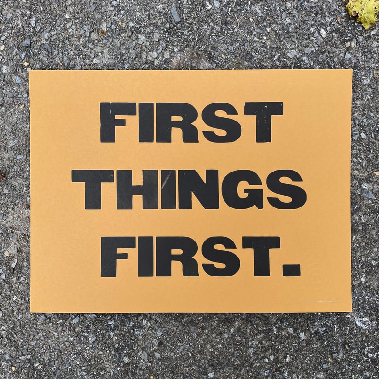 Image of FIRST THINGS FIRST