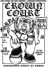 CROWN COURT + ITAMI + HORDA @ Porto