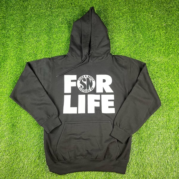Image of Slick & Nasty For Life Hoodie
