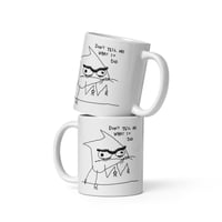 Image 3 of dont tell White glossy mug 