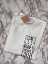 Good Mood Sweatshirt 