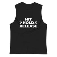 Image 1 of Hit Hold Release Muscle Shirt