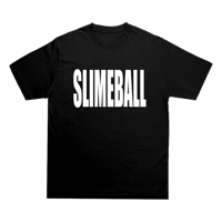 Slimeball T-Shirt