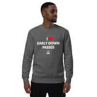 Image 4 of Sweatshirt: I Love Early Down Passes