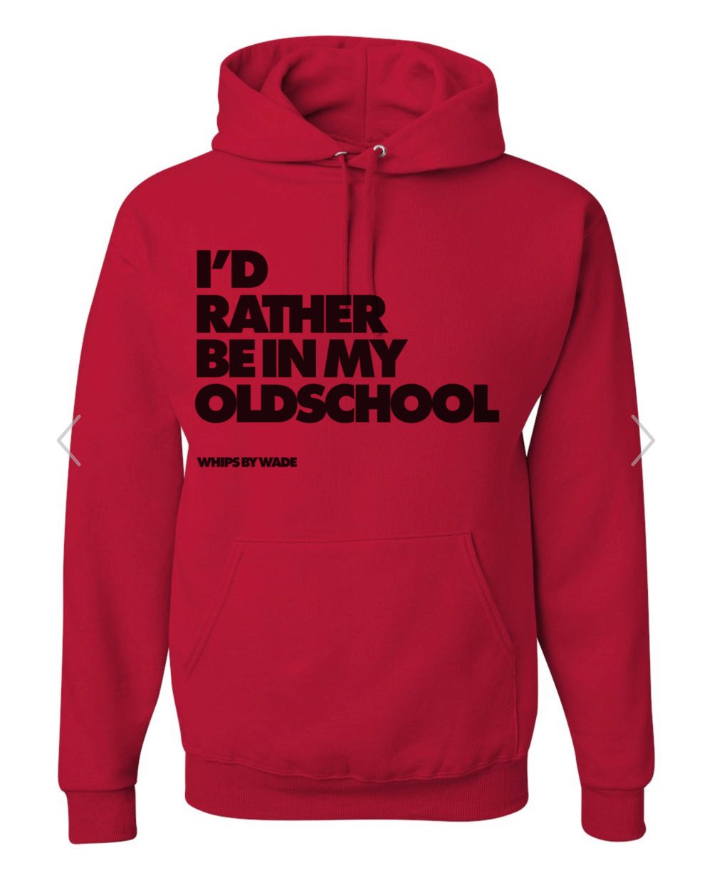 2022 *PRE-ORDER* I’d Rather Be In My Old School