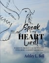 Speak to My Heart Lord! Journal
