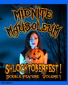 Midnite Mausoleum Shlocktoberfest 3 - double feature Bluray
