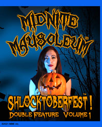 Image 1 of Midnite Mausoleum Shlocktoberfest 3 - double feature Bluray