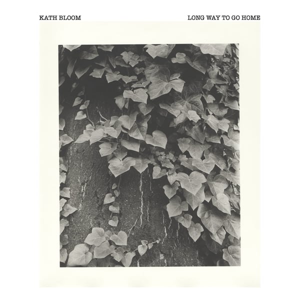 Image of Kath Bloom "Long Way To Go Home" 7"