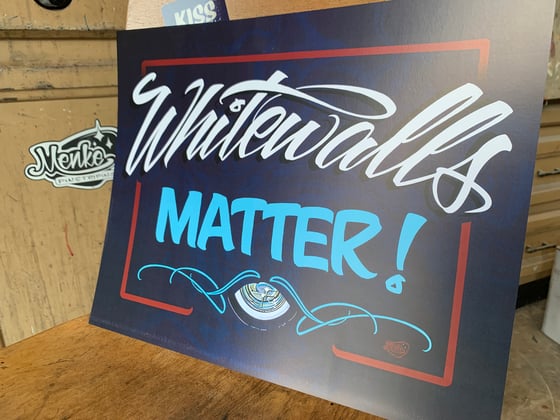 Image of Whitewalls Matter Poster
