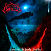 Deified Shreds - Overcoming The Fractal Deception