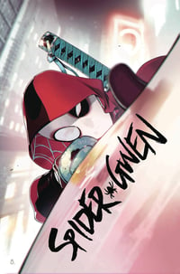 Image 1 of SPIDER-GWEN #32 DEADPOOL VARIANT (SIGNED)