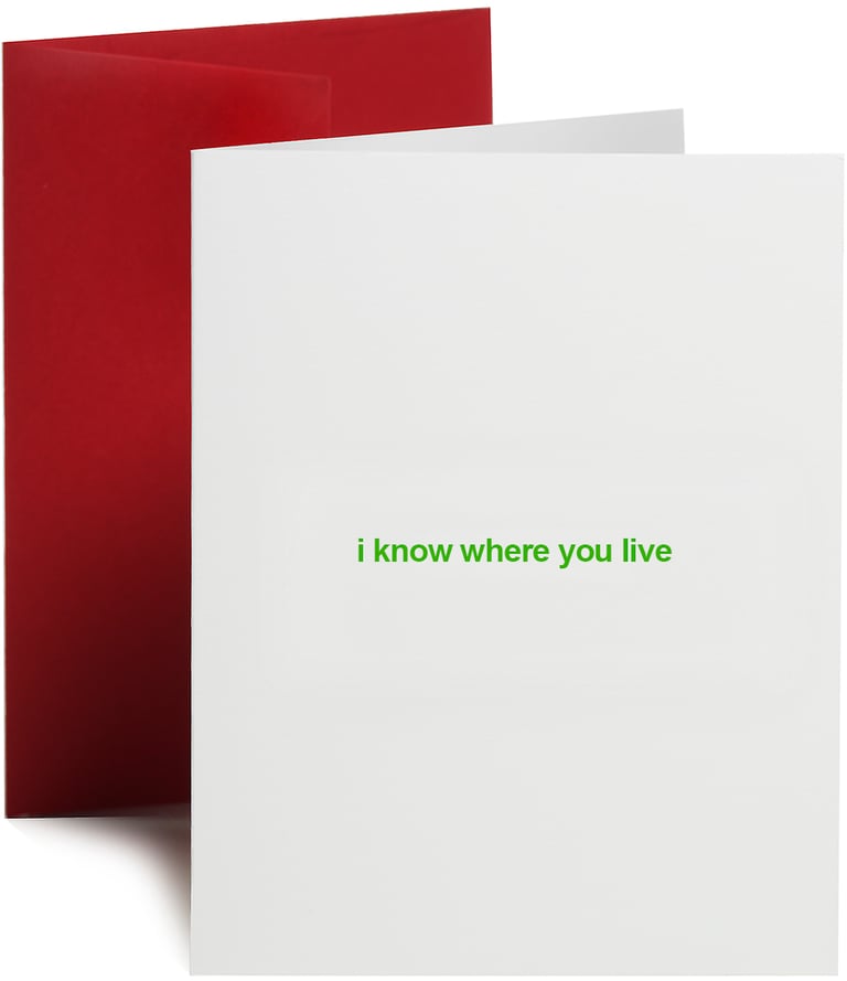 i know where you live