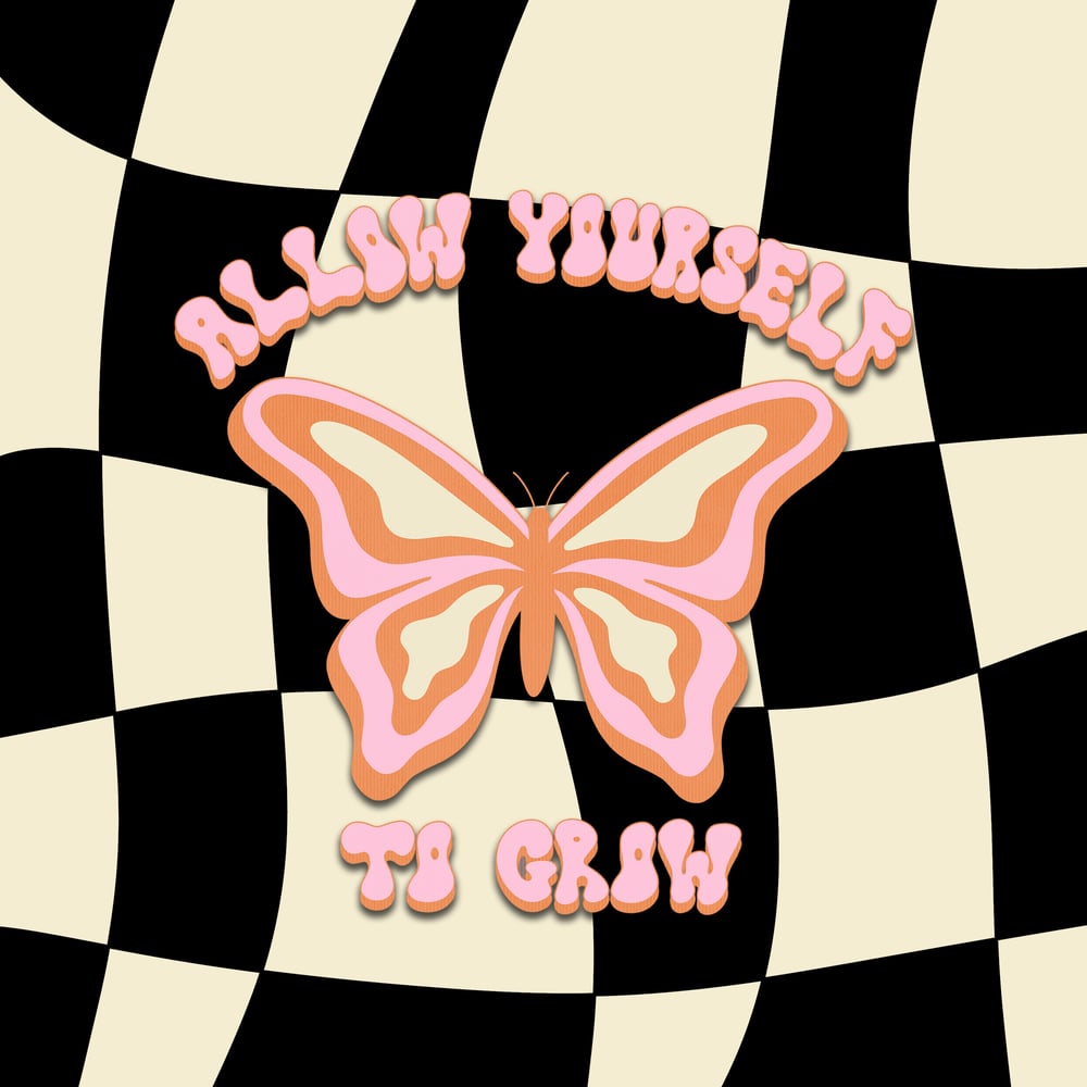ALLOW YOURSELF TO GROW STICKER