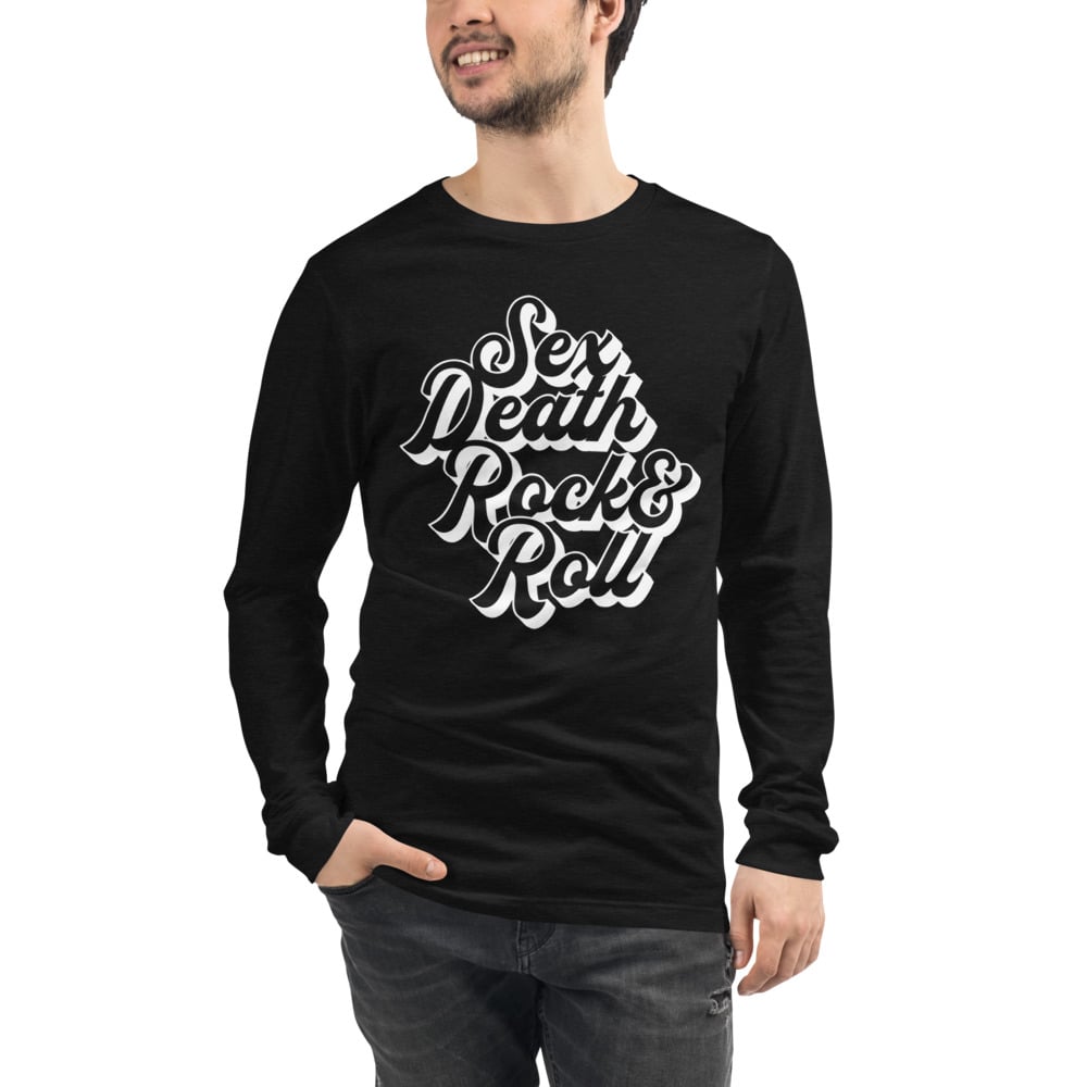 Image of SEX DEATH ROCK AND ROLL LONG SLEEVE T-shirt 