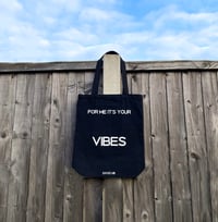 Image 1 of FOR ME IT’S YOUR VIBES