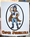 Super Jornalera Sticker