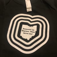 Image 4 of NEW!!! Someone in Dayton Kid’s Onesie (Black)