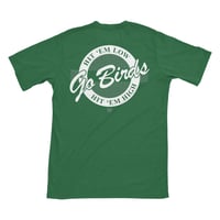 Image 1 of Go Birds T-Shirt