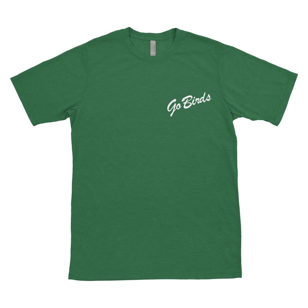 Image of Go Birds T-Shirt