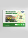 The Science of the Ambulance Service