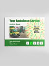Your Ambulance Service - Activity Book