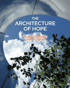 Image of The Architecture of Hope (Third Edition)