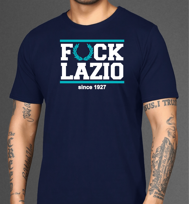 t shirt f*ck lazio since 1927
