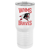  WHMS Braves Insulated tumbler - 2 sizes