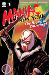 MANIAC OF NEW YORK:  The Bronx is Burning  - EPIKOS COMICS EXCLUSIVE COVER 