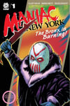 MANIAC OF NEW YORK: The Bronx is Burning - EPIKOS COMICS EXCLUSIVE COVER VARIANT