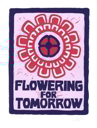 Flowering for Tomorrow (medium 2020)