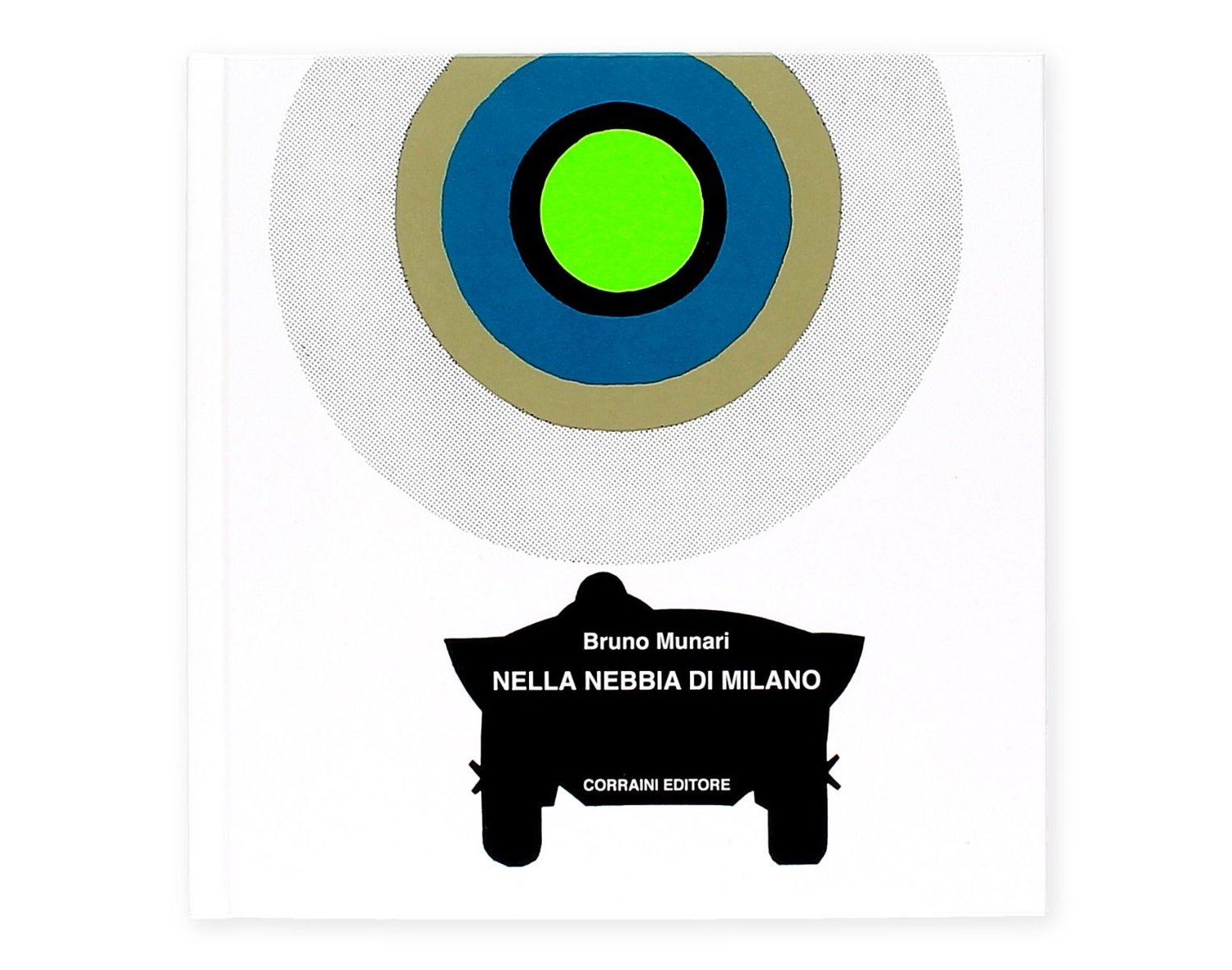 Image of Nella Nebbia di Milano. Bruno Munari