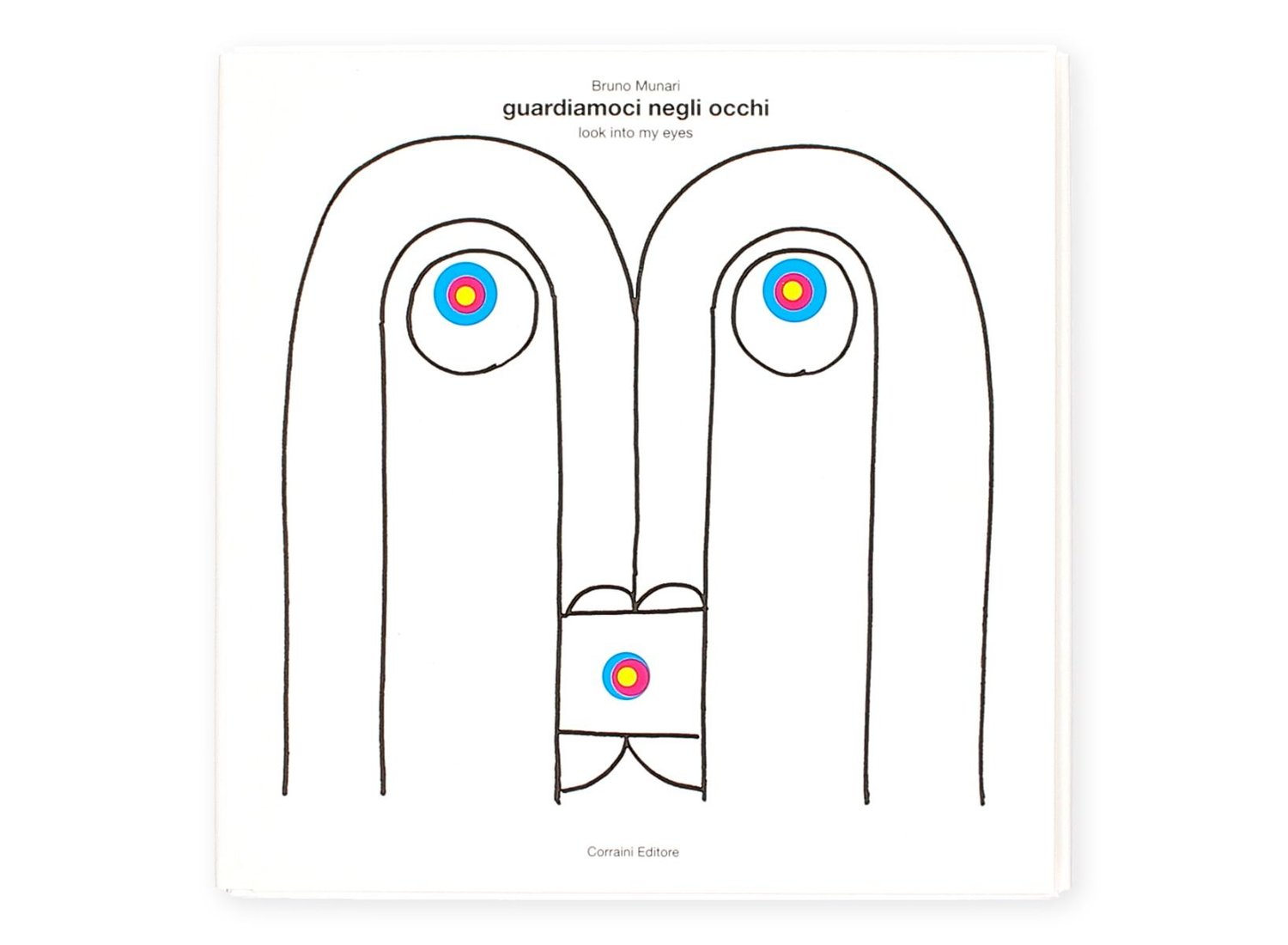 Image of Guardiamoci negli occhi. Bruno Munari 