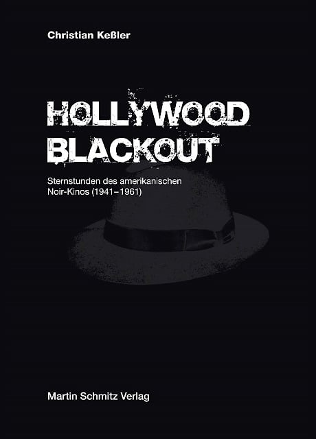 Christian Keßler: Hollywood Blackout