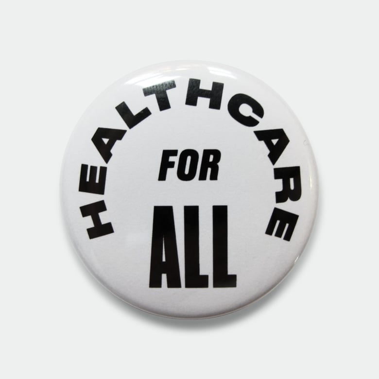 Image of Healthcare for All 1.5" pin