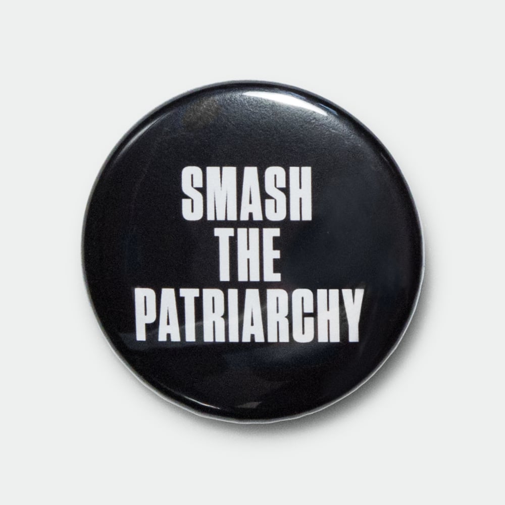 Image of Smash The Patriarchy 1.5” pin