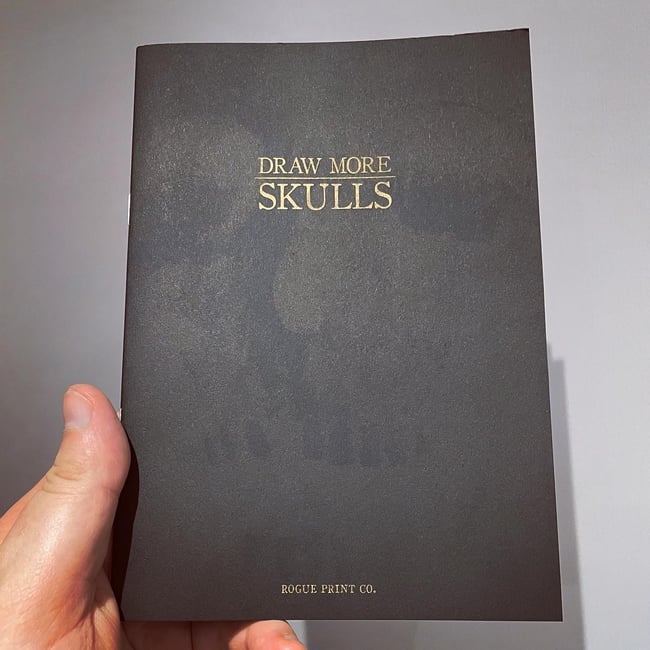 DRAW MORE SKULLS *A5 RISO ZINE*