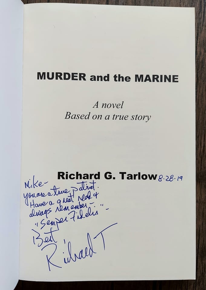 Murder and The Marine, by Richard G. Tarlow - SIGNED