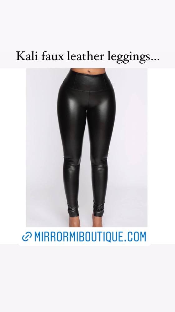 Image of Kali faux leather leggings