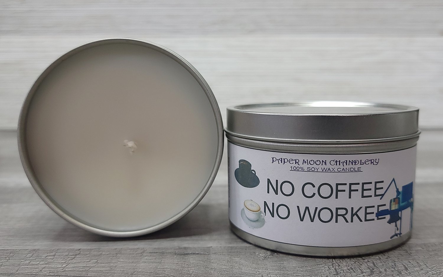 Image of No coffee no workee soy blend candle