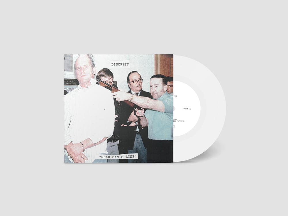 Discreet - Dead Man's Line 7"