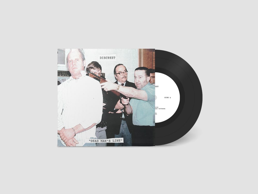 Discreet - Dead Man's Line 7"