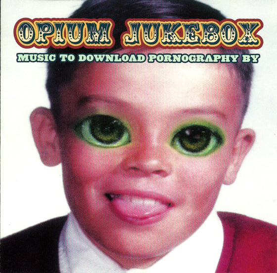 Image of Music to Download Pornography By by Opium Jukebox