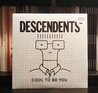 Image 1 of Descendents - Cool To Be You 