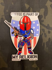 Image 2 of RAH Coffee Is Part of My Religion 