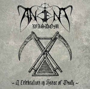 Image of Ancient Wisdom ‎ "A Celebration In Honor Of Death" CD