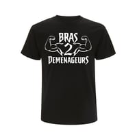 TEE-SHIRT NOIR - BRAS 2 DEMENAGEUR LOGO BLANC