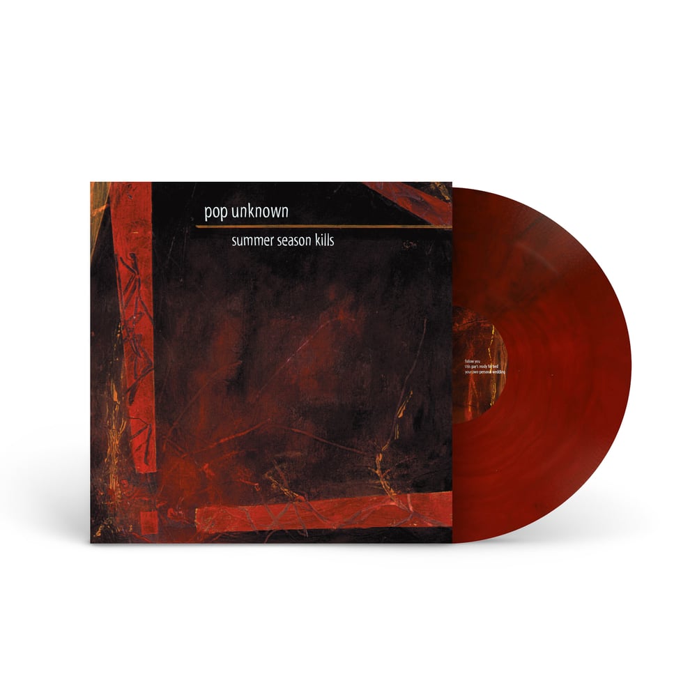 POP UNKNOWN - SUMMER SEASON KILLS - LP